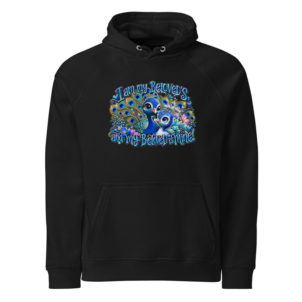 Unisex eco raglan hoodie with colorful peacock design and inspirational text on a black background.