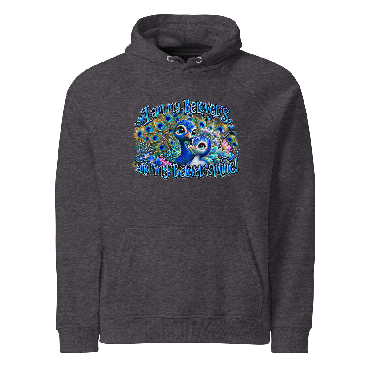 Unisex eco raglan hoodie featuring colorful peacock design and text 'I am my beloveds and my beloved is mine'.